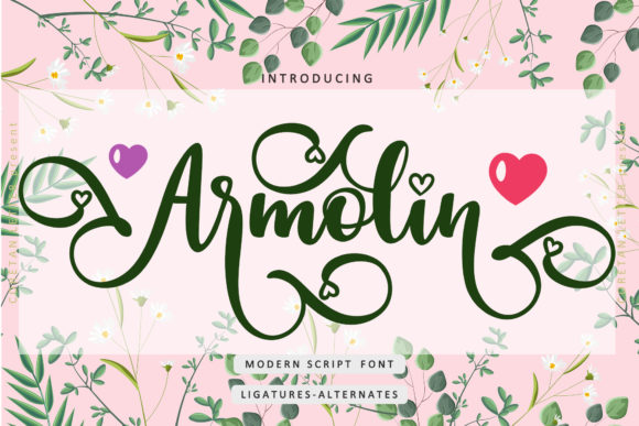 Armolin: A Font That Adds Romance to Your Brand