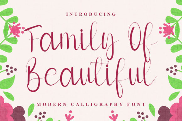 Family of Beautiful: A Romantic Script Font for Editorial Design