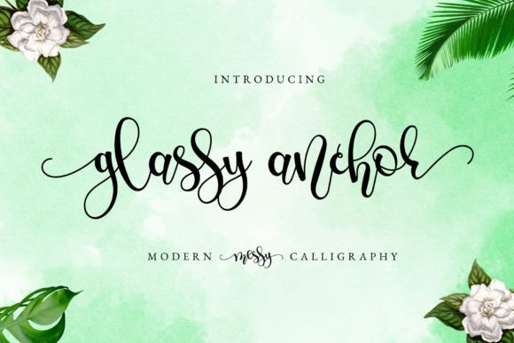 Glassy Anchor: A Script Font That Anchors Your Message