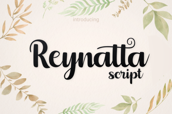 Reynatta: A Script Font That Breathes Elegance Into Every Layout